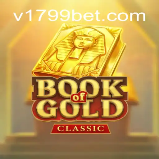 Explorando o Fascinante Mundo de BookOfGoldClassic com 1799bet