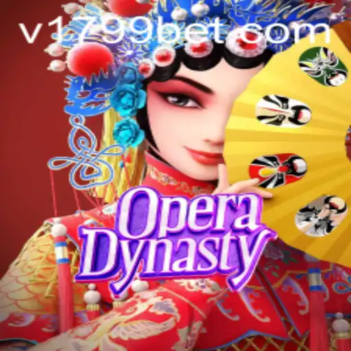 Descubra o Fascinante Mundo de OperaDynasty com 1799bet